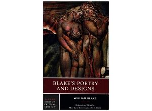 9780393924985 - Blake`s Poetry and Designs - A Norton Critical Edition - William Blake John E Grant Mary Lynn Johnson Kartoniert (TB)