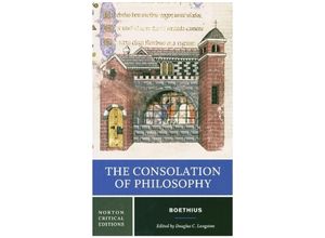 9780393930719 - The Consolation of Philosophy - A Critical Edition - Anicius Manlius Severinus Boethius Kartoniert (TB)