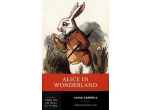 9780393932348 - Alice in Wonderland - A Critical Edition - Lewis Carroll Donald Gray Kartoniert (TB)