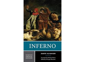 9780393977967 - Inferno - A Norton Critical Edition - Dante Alighieri Giuseppe Mazzotta Michael Palma Kartoniert (TB)