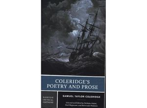 9780393979046 - Coleridge`s Poetry and Prose - A Critical Edition - Samuel Taylor Coleridge Nicholas Halmi Paul Magnuson Raimonda Modiano Kartoniert (TB)