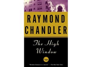 9780394758268 - Vintage Crime Black Lizard   The High Window - Raymond Chandler Kartoniert (TB)