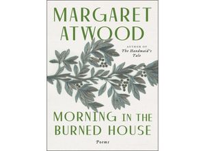 9780395825211 - Morning In The Burned House - Margaret Atwood Kartoniert (TB)