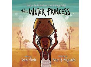 9780399172588 - The Water Princess - Susan Verde Georgie Badiel Gebunden