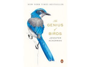 9780399563126 - New York Times Bestseller   The Genius of Birds - Jennifer Ackerman Kartoniert (TB)