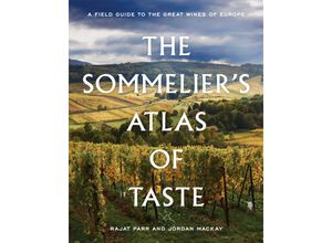 9780399578236 - The Sommeliers Atlas of Taste - Rajat Parr Jordan Mackay Gebunden