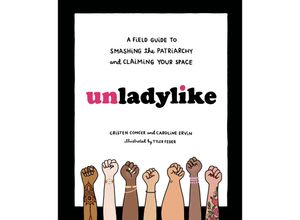 9780399580451 - Unladylike - Cristen Conger Caroline Ervin Gebunden