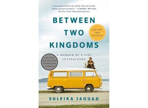 9780399588600 - Between Two Kingdoms - Suleika Jaouad Kartoniert (TB)