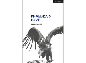 9780413771124 - Sarah Kane - GEBRAUCHT Phaedras Love (Modern Plays) - Preis vom 24102023 050650 h