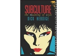 9780415039499 - Subculture - Dick Hebdige Kartoniert (TB)