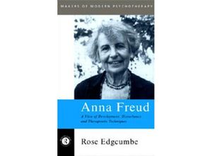 9780415102001 - Makers of Modern Psychotherapy   Anna Freud - Rose Edgcumbe Kartoniert (TB)