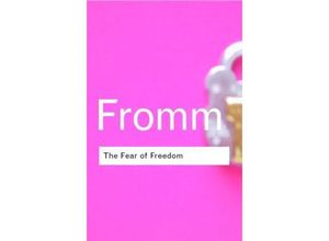 9780415253888 - Routledge Classics   The Fear of Freedom - Erich Fromm Kartoniert (TB)