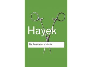 9780415404242 - The Constitution of Liberty - F A Hayek Kartoniert (TB)