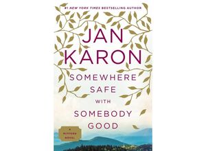 9780425276211 - Somewhere Safe with Somebody Good - Jan Karon Kartoniert (TB)