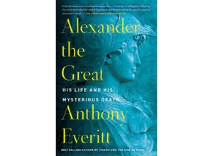 9780425286531 - Alexander the Great - Anthony Everitt Kartoniert (TB)