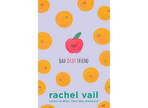 9780451479464 - Bad Best Friend - Rachel Vail Kartoniert (TB)