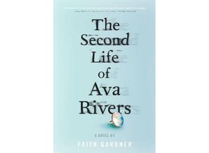 9780451480552 - The Second Life of Ava Rivers - Faith Gardner Kartoniert (TB)