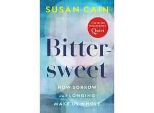 9780451499790 - Bittersweet - Susan Cain Kartoniert (TB)