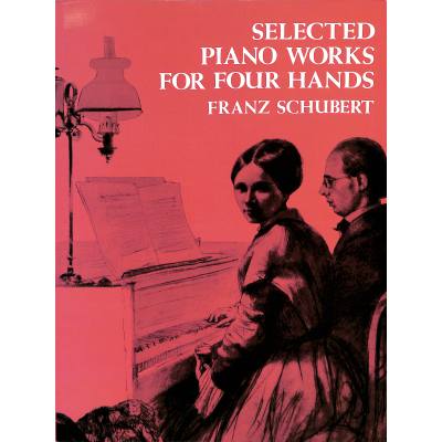 9780486235295 - Selected piano works for four hands 9780486235295 - Selected piano works for four hands