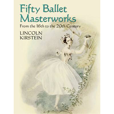 9780486246314 - 4 centuries of ballet 50 masterworks