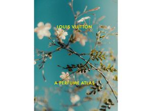 9780500022382 - Louis Vuitton A Perfume Atlas - Jacques Cavallier-Belletrud Lionel Paillès Gebunden