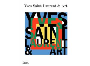 9780500025444 - Yves Saint Laurent and Art - Mouna Mekour Stephan Janson Gebunden