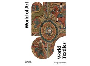 9780500204856 - World Textiles - Mary Schoeser Kartoniert (TB)