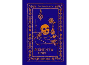 9780500252611 - Memento Mori - Paul Koudounaris Gebunden