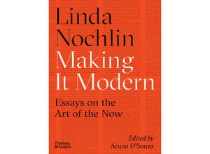 9780500293706 - Making it Modern - Linda Nochlin Gebunden