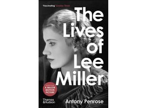 9780500294284 - The Lives of Lee Miller - Antony Penrose Kartoniert (TB)