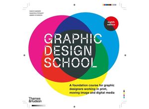 9780500297421 - Graphic Design School - David Dabner Sandra Stewart Abbie Vickress Kartoniert (TB)