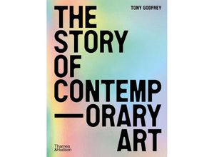 9780500297605 - The Story of Contemporary Art - Tony Godfrey Kartoniert (TB)