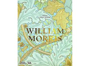 9780500480502 - William Morris (Victoria and Albert Museum) - Anna Mason Gebunden