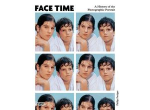 9780500544914 - Face Time - Phillip Prodger Gebunden