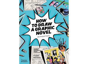 9780500660201 - How to Draw a Graphic Novel - Balthazar Pagani Taschenbuch