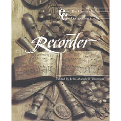 9780521358163 - CAMBRIDGE COMPANION TO THE RECORDER