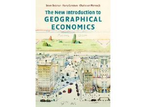 9780521698030 - The New Introduction to Geographical Economics - Steven Brakman Harry Garretsen Charles Van Marrewijk Kartoniert (TB)