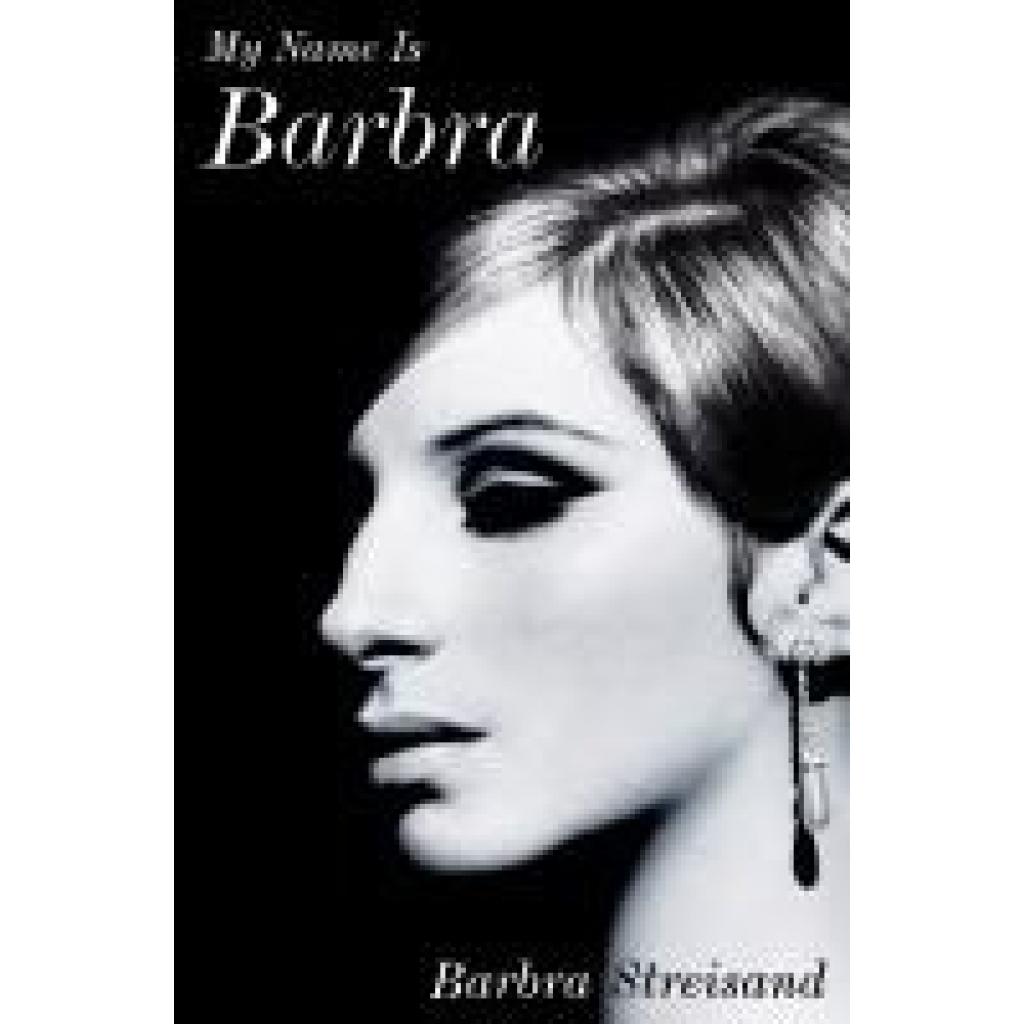 9780525429524 - Streisand Barbra My Name Is Barbra