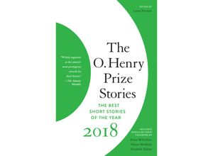 9780525436584 - The O Henry Prize Collection   The O Henry Prize Stories 2018 - Laura Furman Kartoniert (TB)