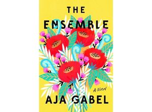 9780525535072 - The Ensemble - Aja Gabel Kartoniert (TB)