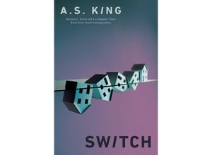 9780525555513 - Switch - AS King Gebunden