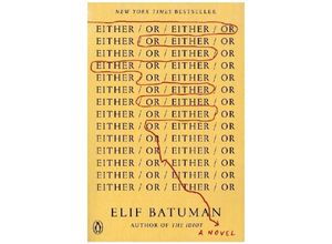 9780525557616 - Either Or - Elif Batuman Kartoniert (TB)