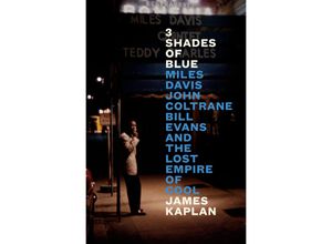 9780525561002 - 3 Shades of Blue - James Kaplan Gebunden