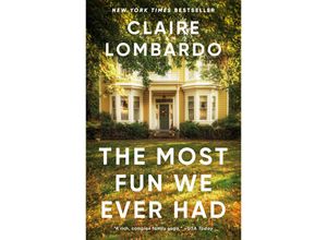 9780525564232 - The Most Fun We Ever Had - Claire Lombardo Kartoniert (TB)