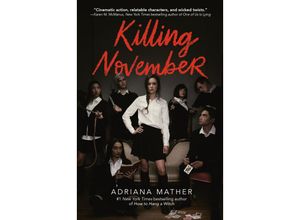 9780525579113 - Killing November - Adriana Mather Kartoniert (TB)