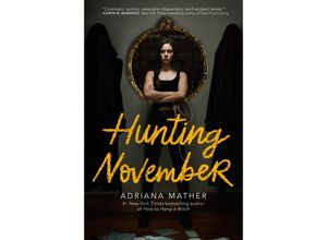 9780525579151 - Hunting November - Adriana Mather Kartoniert (TB)