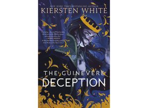 9780525581703 - The Guinevere Deception - Kiersten White Kartoniert (TB)