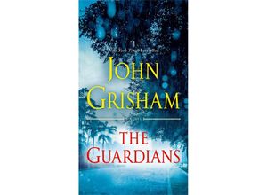 9780525620945 - The Guardians - John Grisham Taschenbuch