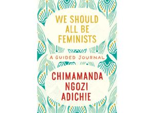 9780525658894 - We Should All Be Feminists A Guided Journal