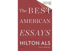 9780544817340 - The Best American Series   The Best American Essays 2018 - Hilton Als Robert Atwan Kartoniert (TB)